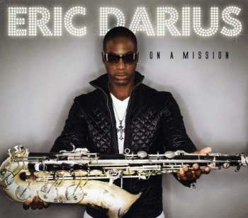 Album Eric Darius: On A Mission