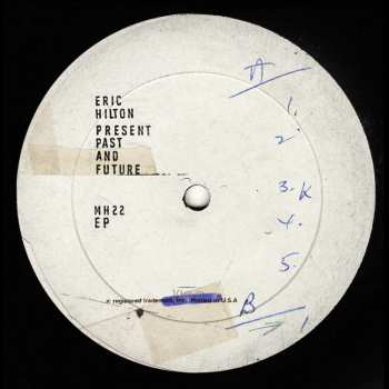 CD Eric Hilton: Present Past And Future