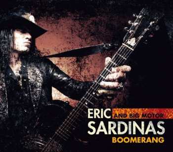 CD Eric Sardinas And Big Motor: Boomerang