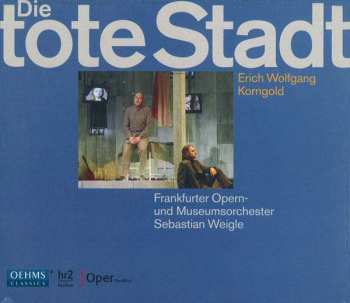 2CD Erich Wolfgang Korngold: Die Tote Stadt