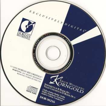 CD Erich Wolfgang Korngold: Sinfonietta In B Major, Op. 5 • Violin Concerto In D Major, Op. 35