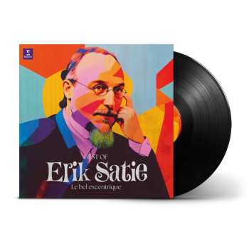 LP Erik Satie: Le Bel Excentrique (Best Of Erik Satie)
