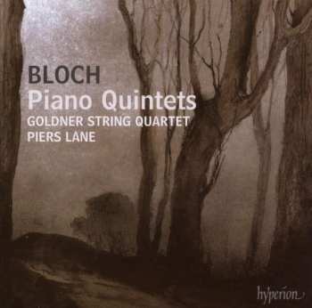 CD Ernest Bloch: Piano Quintets