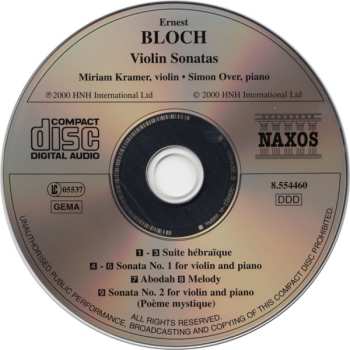 CD Ernest Bloch: Violin Sonatas Nos. 1 & 2 • Suite Hébraïque