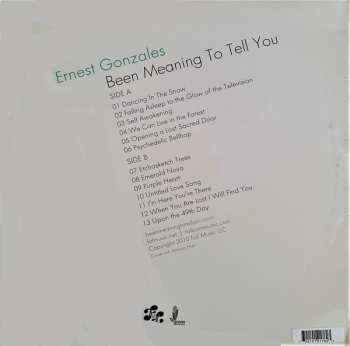 LP Ernest Gonzales: Been Meaning To Tell You CLR | LTD