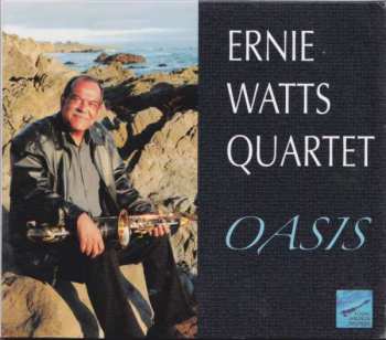 Album Ernie Watts Quartet: Oasis