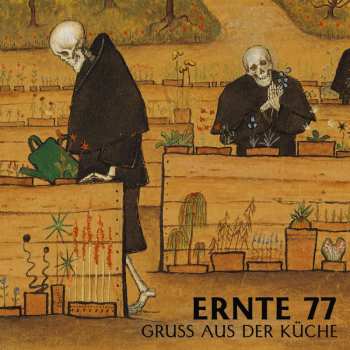 LP Ernte 77: Gruß Aus Der K​ü​che