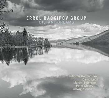 CD Errol Rackipov Group: Distant Dreams