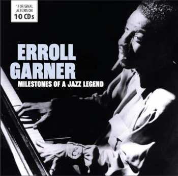 10CD/Set di cofanetti Erroll Garner: Milestones Of A Jazz Legend