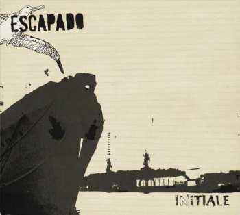 Album Escapado: Initiale