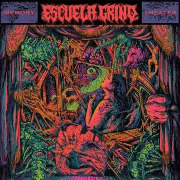 CD Escuela Grind: Memory Theater