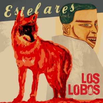 Album Estelares: Los Lobos