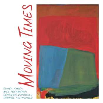 Album Esther Kaiser: Moving Times