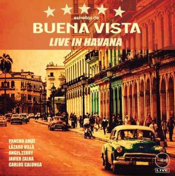 Album Estrellas De Buena Vista: Live In Havana