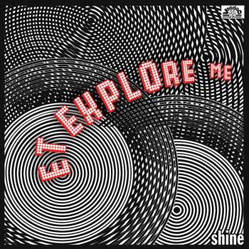 CD E.T. Explore Me: Shine