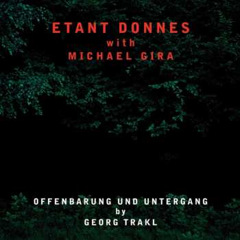 CD Étant Donnés: Offenbarung Und Untergang By Georg Trakl