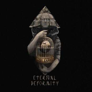 CD Eternal Deformity: No Way Out