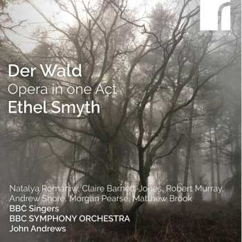 Album Ethel Smyth: Der Wald