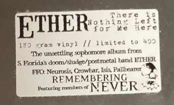 LP Ether: There Is Nothing Left For Me Here