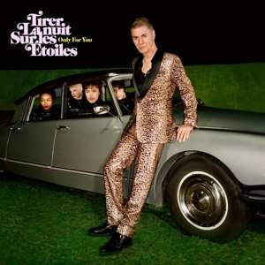 LP Etienne Daho: Tirer La Nuit Sur Les Étoiles (Only For You)