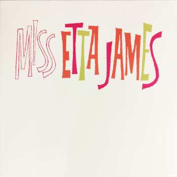 LP Etta James: Miss Etta James CLR | LTD