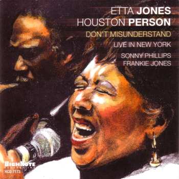 CD Houston Person: Don't Misunderstand: Live in New York