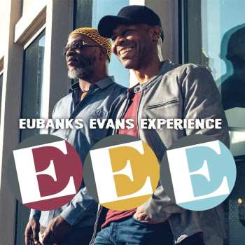 Album Eubanks Evans Experience: EEE