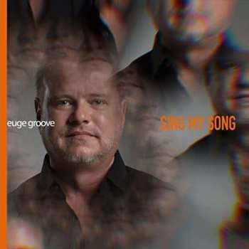 CD Euge Groove: Sing My Song