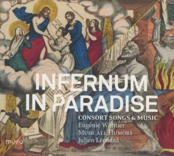 CD Eugénie Warnier: Infernum In Paradise: Consort Songs & Music