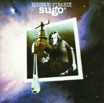 Album Eugenio Finardi: Sugo