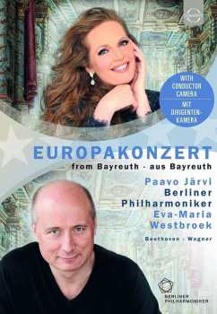 DVD Westbroek/berliner Philharmoniker/jarvi: Euroarts-berliner Philharmoniker-europakonzert 2018-from The Markgrafliches Theater Bayreuth - Paavo Jarvi