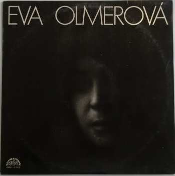 LP Eva Olmerová: Eva Olmerová