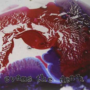 Album Evans The Death: Catch Your Cold