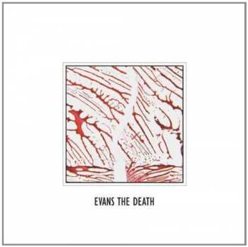 LP Evans The Death: Evans The Death