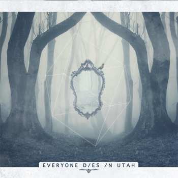 CD Everyone Dies In Utah: Everyone Dies In Utah
