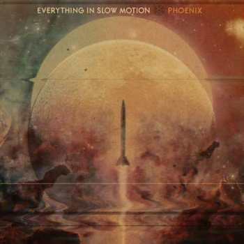 2LP Everything In Slow Motion: Phoenix LTD | CLR