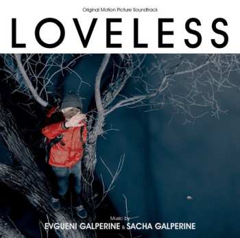 CD Evgueni Galperine: Loveless (Original Motion Picture Soundtrack)