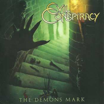 Album Evil Conspiracy: The Demons Mark