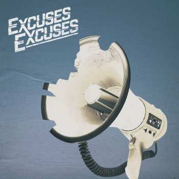 Album Excuses Excuses: Listen Up!