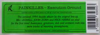2LP PainKiller: Execution Ground LTD