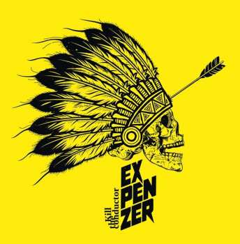 Album Expenzer: Kill The Conductor