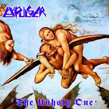 LP Expulser: The Unholy One 