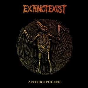 LP ExtinctExist: Anthropocene CLR