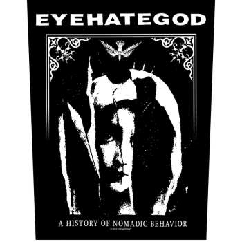 Merch EyeHateGod: Applicazione sulla schiena A History Of Nomadic Behavior