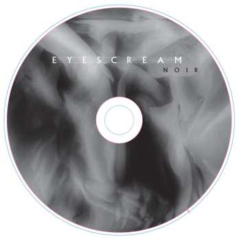 CD Eyescream: Noir