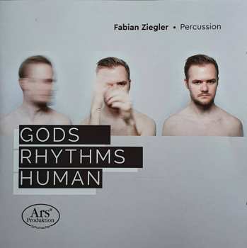 Album Fabian Ziegler: Gods Rhythms Human