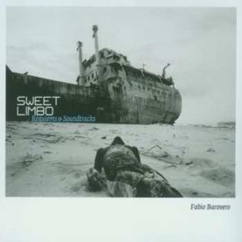 Album Fabio Barovero: Sweet limbo (Requiems & Soundtracks)