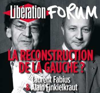 2CD Fabius,laurent / Finkielkraut,alain: Reconstruction De La Gauche