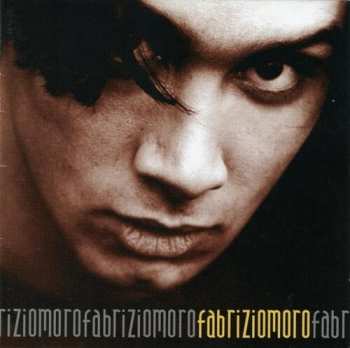 CD Fabrizio Moro: Fabrizio Moro