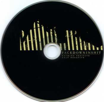 CD Facedowninshit: Nothing Positive, Only Negative